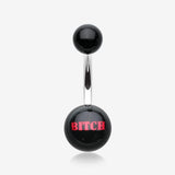 BITCH' Acrylic Logo Belly Button Ring