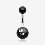 LICK ME' Acrylic Logo Belly Button Ring