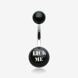 LICK ME' Acrylic Logo Belly Button Ring