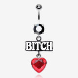 Bitch Heart Sparkle Dangle Belly Button Ring-Hematite/Red