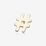 14 Karat Gold OneFit Threadless The Hashtag Symbol Top Part